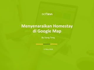 By Siang Teng
Menyenaraikan Homestay
di Google Map
17May 2018
 