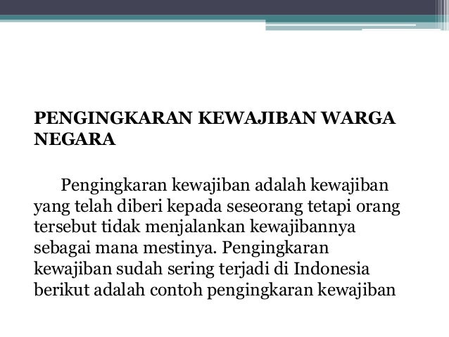 Menyibak kasus pelanggaran hak dan pengingkaran kewajiban 