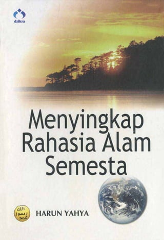 Menyingkap rahasia alam semesta. indonesian. bahasa indonesia