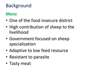 Achievement of the community based sheep breeding project in Menz area