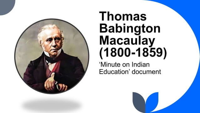 MEP-1835 MACAULAY EDUCATION POLICY !1835 | PPTX