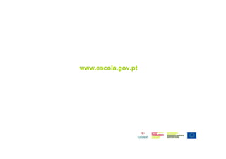 www.escola.gov.pt
 