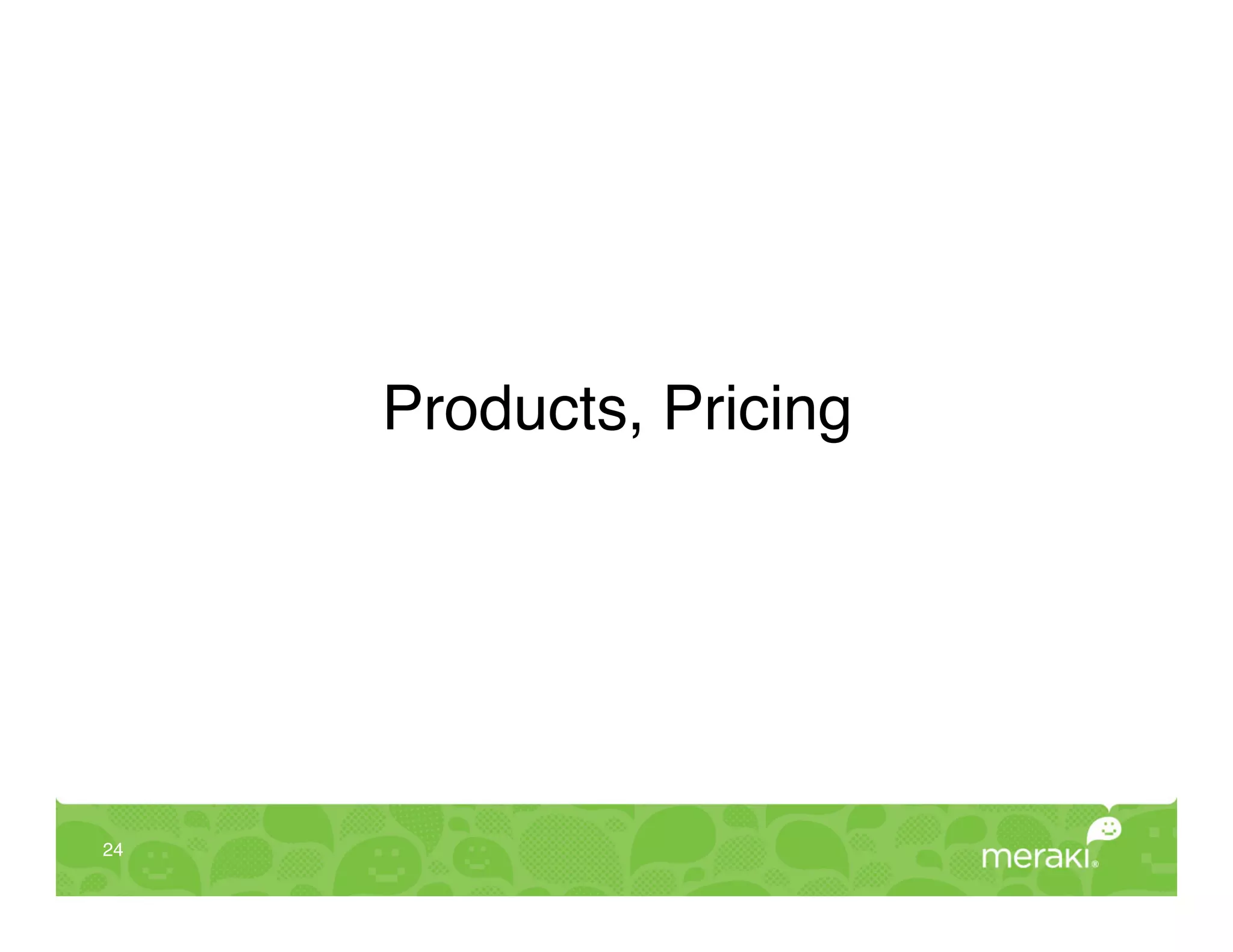 Products, Pricing!




24!
 