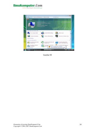 Komunitas eLearning IlmuKomputer.Com 
Copyright © 2003-2007 IlmuKomputer.Com 
54 
Gambar 88 
 