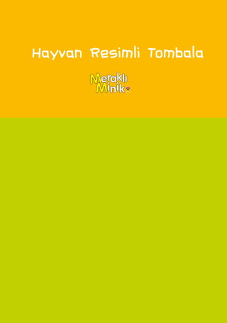 Hayvan Resimli Tombala
 
