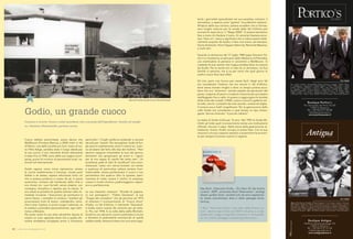 larità i giornalisti specializzati nel suo paradiso culinario, li
ammaliava, e sapeva come “gestire” le pubbliche relazioni.
All’apice della sua carriera, poteva accadere che si formas-
sero lunghe colonne per le strade della Val d‘Ultimo per
arrivare fin lassù da lui, il “Mago 2000”. Si poteva benissimo
fare a meno di chiedere il menu. Ai camerieri bastava anno-
tare “fare noi”; stava a significare che si voleva essere lette-
ralmente sorpresi da Godio; a fare così erano, ad esempio,
Giulio Andreotti, Horst Tappert (Derrick), Reinhold Messner,
e molti altri.
Quando la domenica del 17 luglio 1988 papa Giovanni Pa-
olo II si intrattenne al santuario della Madonna di Pietralba,
una moltitudine di persone si concentrò a Weißbrunn. Si
credette di aver sentito che il papa avrebbe fatto incursione
da Godio. Per la verità non si vide né un elicottero, né Sua
Santità in persona, ma si sa per certo che quel giorno lo
scaltro cuoco fece lauti affari.
Gli inizi, però, non furono per niente facili. Negli anni ‘60
era considerato l’italiano che era venuto in Val d‘Ultimo,
dove aveva trovato moglie e dove un tempo poteva acca-
dere che uno “straniero” venisse assalito da giovanotti del
posto, cosparso di pece e ricoperto di piume per poi essere
sbeffeggiato fino a valle. A questo si aggiungano le bombe
della notte dei cristalli. L’ENEL costruì cunicoli e gallerie nel-
la valle, cacciò i contadini da masi secolari, eresse sei dighe.
Il turismo era a livelli insignificanti. Per la gastronomia della
valle Godio era considerato a quel tempo un tipo strava-
gante. Veniva chiamato “il piccolo italiano”.
La stella di Godio brillò per 15 anni. Nel 1993 la Guida Mi-
chelin gli tolse quel riconoscimento senza una motivazione
ufficiale. Accusò il colpo. Nella storia della gastronomia al-
toatesina, invece, Godio occupa un posto fisso. Con le sue
intuizioni e le sue creazioni semplici e autentiche ha arricchi-
to per sempre la bonne cuisine in regione.
Allegri ▪ Montecore ▪ Siviglia ▪ White
lia ▪ Cest l‘amour ▪ Herno ▪ Kamax
Barba ▪ Boglioli ▪ Gallotti ▪ Paolo P
Jucca ▪ Heavy Project ▪ Tua Nua ▪ Be
Rosso 35 ▪ Sermoneta Gloves ▪ Rivier
mere ▪ Ballantyne ▪ Daniello ▪ Mia M
Anissey Life ▪ La Fileria ▪ PTO Woman
donna
Boutique Antigua
Galleria Kurhauspassage 24
I-39012 Meran/o
Tel: +39 0473 27 01 65
info@antiguadonna.it
www.antiguadonna.it
&MPGRAPHICSDESIGN
Allegri ▪ Montecore ▪ Siviglia ▪ White di Siviglia ▪ C‘est l‘amour ▪ Herno ▪ Camox ▪
LBM ▪ Barba ▪ Boglioli ▪ Gallotti ▪ Paolo Pecora ▪ Jucca ▪ Heavy Project ▪ Tua Nua
▪ Be Moore ▪ Rosso 35 ▪ Sermoneta Gloves ▪ Riviera Cashmere ▪ Ballantyne ▪
Daniello ▪ Mia Milano ▪ Anissey ▪ La Fileria ▪ PTO Woman ▪ Philo ▪ Heavy Project ▪
Scervino Street ▪ Paolo Vitale ▪ Gransasso Vitale ▪ Herno ▪ Not your daughter Jeans
▪ Gaetano Navarra ▪ LBM ▪ B>More Camice ▪ My Flowers ▪ Une Cocquine ▪
Our labels
Fay ▪ Kiton Napoli ▪ Ermenegildo Zegna Sartoria ▪ Longhi ▪ Barba Napo-
li ▪ Ballantyne ▪ Montecore ▪ Allegri Milano ▪ PT01 PT05 Jeans ▪ Jacob
Cohen Premium Collection ▪ Gimo’s Pelle ▪ Del Siena Cashmere ▪ Zanel-
la ▪ Boglioli ▪ Della Ciana Cashmere ▪ Mazzarelli ▪ Gallotti Pelle ▪ LBM ▪
Pignatelli Ceremonie ▪ Canali Milano ▪ Moorer Verona ▪ Ing Joseph ▪ Bur-
lington Calzetti ▪ La Fileria ▪ Mattabisch Napoli ▪ Lubiam ▪ Siviglia White
▪ Maurizio Miri ▪ Herno ▪ Rosi Ghezzi ▪ Riviera Sciarpe ▪ Sermoneta Gloves ▪
Our labels
Boutique Portico‘s
Via Leonardo-da-Vinci-Str.20
I-39012 Meran/o
Tel: +39 0473 27 00 28
info@porticosuomo.it
www.porticosuomo.it
Cuoco stellato piemontese, aveva deciso che
Weißbrunn (Fontana Bianca), a 2000 metri in Val
d’Ultimo, una delle località più fuori mano di tut-
to l’Alto Adige, sarebbe stato il luogo ideale per
la sua cucina. Il suo ristorante Enzian (Genziana)
è stato fino al 1994, anno della sua tragica scom-
parsa, punto di incontro di personalità locali, na-
zionali ed internazionali.
Godio sapeva come trarre ispirazione, amava
la cucina mediterranea e francese, rimase però
fedele a sé stesso, sapeva valorizzare tutto ciò
che si poteva produrre e creare da sé, in piena
autonomia. Lontano dal trambusto della città si
era ritirato tra i suoi fornelli, senza strepito, con
contegno, disciplina e rispetto per la natura. Si
era votato ai prodotti di qualità coltivati nelle im-
mediate vicinanze. I bracconieri gli portavano la
carne fresca, i contadini la verdura, i bambini gli
procuravano frutti di bosco, rododendro, luma-
che e rane. Il pesce, in primo luogo il salmone, se
lo andava a prendere personalmente, ogni setti-
mana, a Bolzano.
Per poter avere le sue erbe selvatiche decise di
crearsi un orto, sapendo bene che a quella alti-
tudine avrebbero sviluppato aromi e sfumature
Das Buch „Giancarlo Godio – Ein Stern für die bonne
cuisine“, 2009 „schönstes Buch Österreichs“, würdigt
diesen großen Koch, versteht sich als eine respektvol-
le, etwas verschmitzte, alles in allem gewagte Annä-
herung.
Il libro “Giancarlo Godio. Una stella della bonne cui-
sine”, eletto miglior libro nel 2009 in Austria, è un‘ap-
passionato viaggio biografico-culinario in retrospetti-
va. Un riuscito omaggio a questo grande cuoco.
particolari. I funghi preferiva andarseli a cercare
da solo per i boschi. Per raccogliere i bulbi di fun-
ghi porcini esattamente come li voleva lui, riusci-
va ad alzarsi dal letto alle due del mattino: “Non
devono neppure intravedere la luce del giorno,
altrimenti non sprigionano gli aromi e i sapori
per la mia zuppa di cipolla dei sette nani”. Un
eccellente paté di steli di cavolfiore? Una scioc-
chezzuola. Lassù non veniva buttato via niente,
e qualcosa di particolare saltava sempre fuori.
Instancabile, amava perfezionare il nuovo e non
permetteva che qualcun altro lo spiasse, speri-
mentava di notte, amava il rischio, la sorpresa,
creava in modo intuitivo, padroneggiava i sapori,
era un perfezionista.
Le sue classiche creazioni: “Strudel di papave-
ro con parmigiano”, “Filetto Genziana”, la sua
“Zuppa del contadino” che gli permise nel 1973
di ottenere il riconoscimento di “Cuoco d’oro”
d’Italia. La Val d’Ultimo, il ristorante “Genziana”
e Godio erano oramai dei sinonimi per gli italia-
ni. Poi, nel 1978, fu la volta della stella Michelin.
Godio fu uno dei primi cuochi sudtirolesi a intuire
e sfruttare le potenzialità commerciali di quella
celebre stella. Amava invitare con una certa rego-
Godio, un grande cuoco
Cucinare è un’arte. Forme e colori prendono vita a seconda dell’ingrediente. Unicità nel sempli-
ce, riduzione all’essenziale, purismo verace.
Giancarlo Godio davanti al suo ristorante Enzian
28 www.meranomagazine.com
 