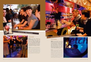 18:00Rossini | Der ideale Treffpunkt für
Cocktailliebhaber. 80 an der Zahl
stehen zur Auswahl. Wer Hunger mit-
bringt, kann in diesem trendigen Lokal
mitten in der belebten Freiheitsstraße
aus einer kleinen Bistrokarte wählen.
Es ist dies der ideale Ort, um neue Leu-
te kennenzulernen oder sich stilvoll et-
was Auszeit für sich selbst zu nehmen.
Rossini | Ritrovo perfetto degli appas-
sionati dei cocktail, con più di 80 va-
riazioni in tema, questo locale di ten-
denza in pieno corso Libertà riserva un
piccolo menù bistrot ai propri clienti
più affamati. Luogo ideale per fare
nuove conoscenze oppure per conce-
dersi una pausa con un tocco di stile.
22:00...Sketch | Das Szenelokal in Meran liegt
direkt an der Promenade und ist ideal
für Nachtschwärmer. Trendige Musik,
Clublounge-Ambiente, flottes Servier-
team, gute Auswahl an Cocktails und
Drinks. Raucher können sich in einen
Nebenraum zurückziehen. Hier ist elek-
tronische Musik angesagt, DJs aus nah
und fern heizen die Stimmung ein.
Sketch | Locale di tendenza sulla Pas-
seggiata Lungo Passirio, è molto ama-
to dai nottambuli. Musica alla moda,
ambiente club lounge, personale de-
cisamente alla mano, ottima offerta
di cocktail e drink di ogni genere. Un
ambiente a parte è riservato ai fumato-
ri. La musica elettronica è di casa. Ad
accendere l‘atmosfera sono DJ prove-
nienti da dentro e fuori regione.
Abendstunden serate in compagnia
Feierabend dopo il lavoro
44 45MERANO MAGAZINEwww.meranomagazine.com
 