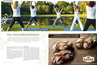 InsMeran-Verkehrsamt 25.7.11 exp.ai 25-07-2011 10:35:17
Das Gesundheitsfestival
Der Meraner Raum verfügt über eine hohe Gesundheitskompetenz und will das mit dem
Gesundheitsfestival Merano Vitae 2012 zum zweiten Mal unter Beweis stellen. Dabei sollen
die zahlreichen Deklinationen von Gesundheit und Wohlbefinden in den unterschiedlichen Ort-
schaften des Meraner Landes betont werden. Im Vordergrund stehen die Themen Bewegung,
Körper, Geist und Seele, Ernährung und Medizin.
Das Gesundheitsfestival ist in seiner zweiten Aus-
gabe zweigeteilt und findet vom 14. bis zum 29.
April und vom 9. bis zum 24. Juni 2012 im Mera-
ner Raum statt.
Eine Reihe von Initiativen wird direkt in den
Dörfern des Meraner Landes angeboten. Bei-
spielsweise ein Un-Kräuter-Markt in Schenna,
Fitnesschecks in der Therme Meran, Kneipp-An-
wendungen, Wanderungen zum Thema Wasser,
Apfel- und Käseverkostungen, Kochkurse, Events
zur Naturheilkunde, Besuche auf Bio-Bauernhö-
fen, Biketouren, Energiewanderungen und wirk-
same Ganzkörper-Trainings im Freien.
www.meranerland.com
Qualitätssiegel
Im Sinne einer Premium-Auszeichnung will die
Marketinggesellschaft Meran erstmals Produkte,
Dienstleistungen und Angebote bzw. Infrastruk-
turen auszeichnen, die das allgemeine Wohlbe-
finden, die Balance von Körper, Geist und Seele
erleben lassen. Die Auszeichnung Merano Vitae®
wird an verschiedene Produkte und Angebote
verliehen, welche durch ihre Besonderheit Aus-
druck und Garant für das Meraner Lebensgefühl
sind und sich durch eine gesunde und ausbalan-
cierte Lebensart auszeichnen. Eine eigens einge-
setzte Kommission wird Produkte und Angebote
prüfen und einer regelmäßigen Kontrolle unter-
ziehen. Mit den ersten Auszeichnungen darf 2012
gerechnet werden.
pleasure
Bewegung ist nur eines der zentralen Themen beim Gesundheitsfestival.
70 www.meranomagazine.com
 