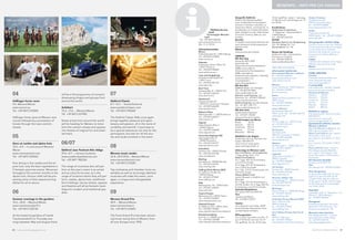 Stars at castles
and alpine huts Merano music weeks
04
Haflinger horse races
9.4. Merano/Meran
www.meran.eu
Tel. +39 0473 272000
Haflinger horse races at Merano race
course followed by a procession of
horses through the town centre’s
streets.
05
Stars at castles and alpine huts
18.5.–6.9. – in and around Merano/
Meran
www.meranerland.com
Tel. +39 0473 200443
Fine dining in five castles and five al-
pine huts: only the best ingredients in
5 fantastic gourmet events. Moreover,
throughout the summer months in the
alpine huts, famous chefs will be pre-
senting some of their award-winning
dishes for all to savour.
06
Summer evenings in the gardens
14.6.–30.8. – Merano/Meran
www.trauttmansdorff.it
Tel. +39 0473 235730
At the botanical gardens of Castle
Trauttmansdorff on Thursday eve-
nings between May and August there
will be a full programme of concerts
showcasing singers and groups from
around the world.
Asfaltart
15.6.–17.6. – Merano/Meran
Tel. +39 0473 237920
Street artists from around the world
will be heading for Merano to trans-
form the centre’s streets and squares
into theatre of magical fun and enter-
tainment.
06/07
Südtirol Jazz Festival Alto Adige
29.6.–8.7. – various locations
www.suedtiroljazzfestival.com
Tel. +39 0471 982324
The range of musicians who will per-
form at this year’s event is as varied
and as colourful as ever, as is the
range of locations where they will per-
form: castles, alpine huts, traditional
farm holdings, narrow streets, squares
and theatres will all be fantastic back-
drops for modern and traditional jazz
alike.
07
Südtirol Classic
8.7.–15.7. – Scena/Schenna
www.suedtirolclassic.com
Tel. +39 0473 945669
The Südtirol Classic Rally once again
brings together pleasure and sport,
beauty and passion, all in the name of
cordiality and warmth. It promises to
be a special adventure not only for the
participants, but also for all the tour-
ists and locals involved in the event.
08
Merano music weeks
23.8.–20.9.2012 – Merano/Meran
www.meranofestival.com
Tel. +39 0473 212520
Top orchestras and chamber music en-
sembles as well as stunningly talented
musicians will make this event, once
again, a unique and unforgettable
experience.
09
Merano Grand Prix
30.9. – Merano/Meran
www.meranomaia.it
Tel. +39 0473 210693
The Forst Grand Prix has been attract-
ing horse-racing fans to Merano from
all over Europe since 1935.
Telefonische Aus-
kunft
Ferienregion Meraner
Land
Tel. +39 0473 200443
www.meranerland.com
Mo.–Fr. 8–18 Uhr
Informationsstellen
Meran
Freiheitsstraße 45, I-39012 Meran
Tel. +39 0473 272000
www.meran.eu
Schenna
Erzherzog-Johann-Platz 1/D
I-39017 Schenna
Tel. +39 0473 945669
www.schenna.com
Lana und Umgebung
Andreas-Hofer-Straße 9/1
I-39011 Lana
Tel. +39 0473 561770
www.lana.info
Dorf Tirol
Hauptstraße 31, I-39019 Tirol
Tel. +39 0473 923314
www.dorf-tirol.it
Passeiertal
Passeirerstraße 40
I-39015 St. Leonhard in Passeier
Tel. +39 0473 656188
www.passeiertal.it
Naturns-Plaus
Rathausstraße 1, I-39025 Naturns
Tel. +39 0473 666077
www.naturns.it
Algund
Hans-Gamper-Platz 3
I-39022 Algund
Tel. +39 0473 448600
www.algund.com
Partschins-Rabland-Töll
Spaureggstraße 10
I-39020 Partschins
Tel. +39 0473 967157
www.partschins.com
Schnalstal
Karthaus 42, I-39020 Schnals
Tel. +39 0473 679148
www.schnalstal.it
Marling
Kirchplatz 5, I-39020 Marling
Tel. +39 0473 447147
www.marling.info
Hafling-Vöran-Meran 2000
St.-Kathrein-Straße 2/b
I-39010 Hafling
Tel. +39 0473 279457
www.hafling.com
Nals
Rathausplatz 1/A, I-39010 Nals
Tel. +39 0471 678619
www.nals.info
Tisens-Prissian
Bäcknhaus 54, I-39010 Tisens
Tel. +39 0473 920822
www.tisensprissian.com
Ultental-Proveis
St. Walburg 154, I-39016 Ulten
Tel. +39 0473 795387
www.ultental-deutschnonsberg.it
Deutschnonsberg
Dorf Nr. 2, I-39040 Laurein
Tel. +39 0463 530088
www.ultental-deutschnonsberg.it
Geografie Südtirols
Südlich des Alpenhauptkam-
mes; nördlichste Provinz Italiens.
Grenze im Norden und Osten zu
Österreich (Nord- und Osttirol), im
Nordwesten zur Schweiz (Graubün-
den), südwärts zu den italienischen
Provinzen Trentino, Belluno und
Sondrio.
Sprache
In Südtirol sind sowohl Deutsch als
auch Italienisch als Amtssprachen
gebräuchlich.
Wetter
www.provinz.bz.it/wetter
ANREISE
Mit dem Zug
Deutsche Bahn (DB):
www.bahn.de
Österreichische Bundesbahnen
(ÖBB): www.oebb.at
Schweizerische Bundesbahnen
(SBB): www.sbb.ch
Italienische Bundesbahn Trenitalia:
www.trenitalia.com
Vinschgerbahn:
www.vinschgerbahn.it
Mit dem Bus
Südtirol Tours: von Stuttgart
Tel. +49 (0)7195 7884
www.suedtiroltours.de
Meraner Land Express: von
München Tel. +39 0473 200443
www.meranerland.com
Südtirol Express: aus der Schweiz
Tel. +41 (0)71 298 1111
www.suedtirolexpress.ch
Mit dem Auto
Verkehrsinformationen
Tel. +39 0471 416100
www.provinz.bz.it/verkehr
Entfernungen von Meran
Bozen	 30 km
Brenner 	 105 km
Innsbruck 	 153 km
Verona	 177 km
München 	 309 km
Mobilität in der Region
Kostenlose Service-Nummer aus
Italien: 840 000 471
www.sii.bz.it; www.sad.it;
www.vinschgauerbahn.it
Unterwegs im Meraner Land
Bus Card Meran und Umgebung: 	
7 Tage gültig; Preis: 12 €
Mobil Card Südtirol: 		
für 7 Tage: 28 € für Erwachsene
und 14 € für Kinder
für 3 Tage: 23 € für Erwachsene
und 11,50 € für Kinder
für 1 Tag: 15 € für Erwachsene und
7,50 € für Kinder
MuseumMobil Card: 		
vereint Museen in Südtirol und
Mobilität
für 7 Tage: 32 € für Erwachsene u.
16 € für Kinder. Für 3 Tage: 28 € für
Erwachsene und 14 € für Kinder
Autoabschleppdienst
ACI; grüne Nummer 803116
Taxi
Taxizentrale Meran
Tel. +39 0473 212013
Telefon
Vom Ausland nach Italien: 0039
(erste Null der italienischen Orts-
vorwahl bleibt erhalten)
Öffnungszeiten
Die meisten Geschäfte sind Mo.–Fr.
von 9–12.30 Uhr und von 15–19
Uhr geöffnet. Sa. bis 13 Uhr bzw.
18 Uhr geöffnet. Jeden 1. Samstag
im Monat auch nachmittags von 15
bis 18 Uhr.
Krankenhaus
Städtisches Krankenhaus
„F. Tappeiner“, Rossinistraße 5,
I-39012 Meran
Tel. +39 0473 263333
Notfall
Sanitärer Notruf und Bergrettung
Tel. 118, Polizei Tel. 112,
Pannendienst Tel. 116
Reisen mit Handicap
Südtirol für alle – barrierefreier
Tourismus in Südtirol
Tel. +39 0473 209176
www.suedtirolfueralle.it
INFO PER CHI VIAGGIA
Informazioni telefoniche
Area vacanze Merano e dintorni
tel. +39 0473 200443
www.meranodintorni.com
LUN–VEN ore 8–18
Merano
Corso Libertà 45 – 39012 Merano
tel. +39 0473 272000
www.merano.eu
Scena
Piazza Arciduca Giovanni 1/D –
39017 Scena
tel. +39 0473 945669
www.schenna.com
Lana e dintorni
Via Andreas Hofer 9/1
39011 Lana – tel. +39 0473 561770
www.lana.info
Tirolo
Via Principale 31 – 39019 Tirolo
tel. +39 0473 923314
www.dorf-tirol.it
Val Passiria
Via Passiria 40
39015 S. Leonardo in Passiria
tel. +39 0473 656188
www.valpassiria.it
Naturno
Via Municipio 1 – 39025 Naturno
tel. +39 0473 666077
www.naturns.it
Lagundo
Piazza Hans Gamper 3
39022 Lagundo
tel. +39 0473 448600
www.lagundo.com
Val Senales
Certosa 42 – 39020 Senales
tel. +39 0473 679148
www.valsenales.it
Parcines, Rablà e Tel
via Spauregg 10 – 39020 Parcines
tel. +39 0473 967157 
www.parcines.com
Marlengo
Piazza Chiesa 5 – 39020 Marlengo 
tel. +39 0473 447147
www.marling.info 
Avelengo-Verano-Merano 2000
Via S. Caterina 2/b
39010 Avelengo
tel. +39 0473 279457
www.hafling.com
Val d‘Ultimo-Proves-Alta Val di
Non
39016 S. Valburga
tel. +39 0473 795387 
www.ultental-deutschnonsberg.it
Tesimo-Prissiano
Via Bäcknhaus 54
39010 Tesimo/Prissiano
tel. +39 0473 920822
www.tisensprissian.com
Nalles
Piazza Municipale 1/A
39010 Nalles – tel. +39 0471 678619
www.nals.info
Dati geografici sull‘Alto Adige
Confina a nord e a est con l‘Austria
(Tirolo settentrionale ed orientale),
a nord-ovest con la Svizzera
(Cantone dei Grigioni), a sud con
le province di Trento, Belluno e
Sondrio.
Lingue
L‘italiano ed il tedesco sono lingue
ufficiali comunemente usate.
Meteo
www.provincia.bz.it/meteo
COME ARRIVARE
In treno
Trenitalia: www.trenitalia.com
Treno della Val Venosta:
www.vinschgerbahn.it
In automobile
Info traffico tel. +39 0471 416100
www.provincia.bz.it/traffico
Distanze da Merano
Bolzano	 30 km
Brennero 	 105 km
Innsbruck 	 153 km
Verona	 177 km
Monaco 	 309 km
Milano	 280 km
Mobilità in regione
Info gratuite per l‘Italia al numero:
840 000 471
www.sii.bz.it; www.sad.it;
www.vinschgauerbahn.it
Spostamenti nell‘Area vacanze
Merano e dintorni
Bus Card Merano e dintorni: vali-
dità 7 giorni; prezzo: 12 €
Mobil Card Südtirol: per 7 giorni:
28 € adulti e 14 € junior
per 3 giorni: 23 € adulti e 11,50 €
junior
per 1 giorno: 15 € adulti e 7,50 €
junior
MuseumMobil Card: i musei in
Alto Adige uniti alla Mobilità
per 7 giorni: 32 € adulti e 16 €
junior. Per 3 giorni: 28 € adulti e
14 € junior
ACI Soccorso Stradale
Numero verde 803 116
Taxi
Taxi Merano tel. +39 0473 212013
Orari di apertura
La gran parte degli esercizi sono
aperti lun–ven ore 9.00–12.30
e 15.00–19.00. Sab fino alle ore
13.00 oppure 18.00. Il primo saba-
to del mese anche il pomeriggio
ore 15.00–18.00.
Ospedale
Ospedale civile “F. Tappeiner”, via
Rossini 5, 39012 Merano
tel. +39 0473 263333
Emergenze
Emergenza sanitaria, Soccorso
alpino tel. 118, Polizia tel. 112,
Soccorso stradale tel. 116
Muoversi senza barriere
Alto Adige per tutti – Turismo
senza barriere in Alto Adige
tel. +39 0473 209176
www.altoadigepertutti.it
Reiseinfo – Info per chi viaggia
Südtirol Classic
AsfaltartHaflinger horse races
80 81MERANO MAGAZINEwww.meranomagazine.com
 