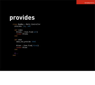 Merb. Rails in anders.
