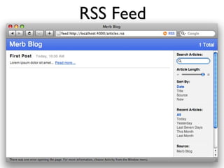 RSS Feed <% throw_content :page_title, "Articles" %><%= partial 'article', :with => @articles %> 