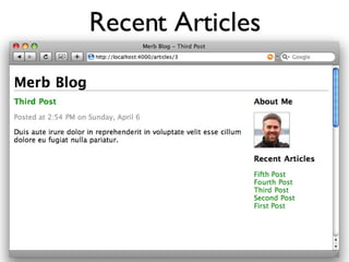 Recent Articles <% throw_content :page_title, "Articles" %><%= partial 'article', :with => @articles %> 