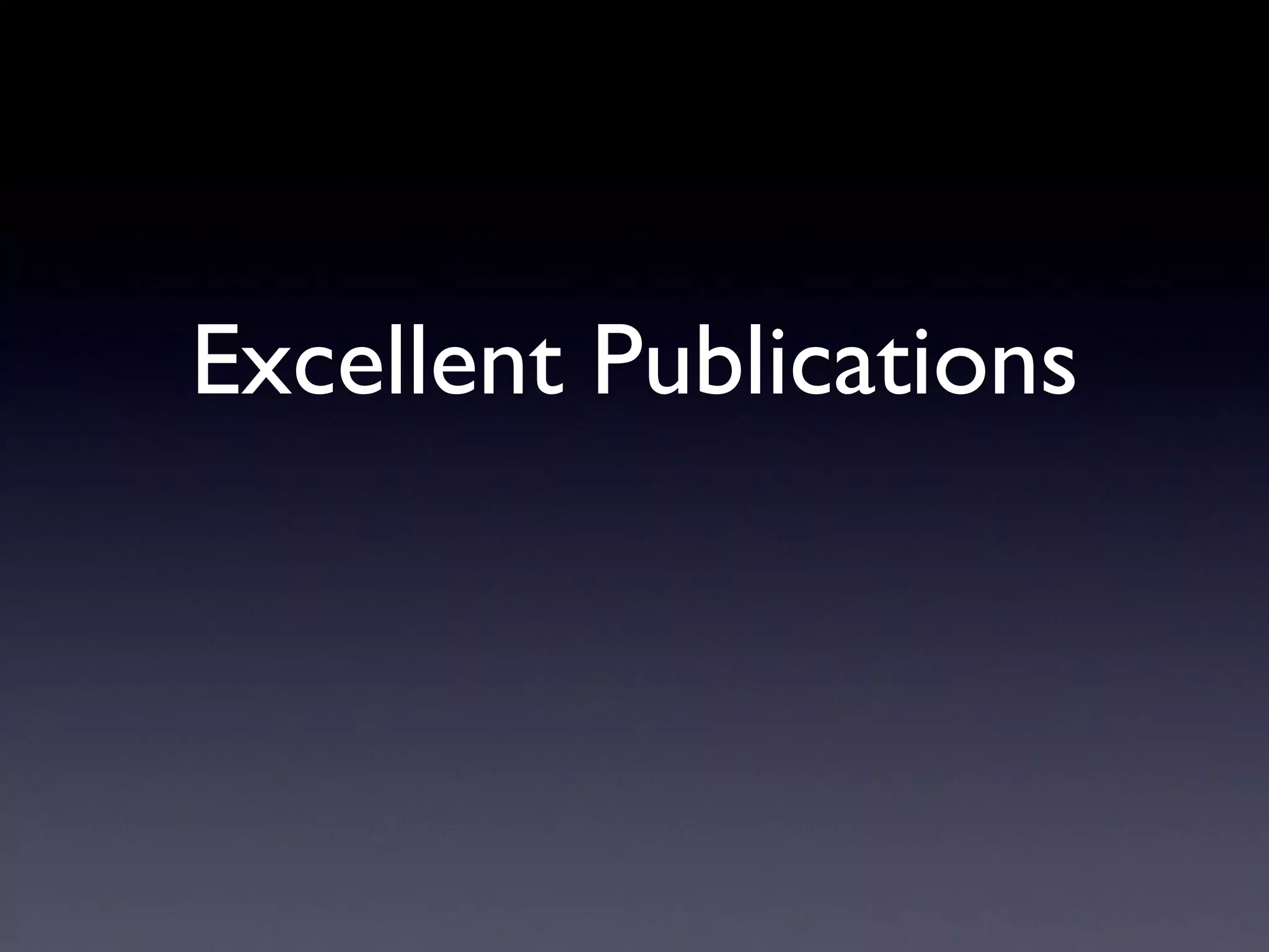 Excellent Publications 