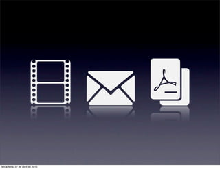 terça-feira, 27 de abril de 2010
 