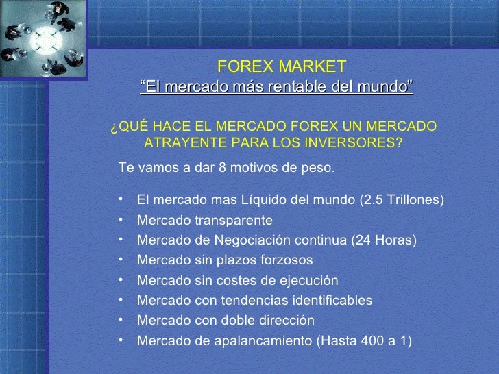Es rentable el mercado forex