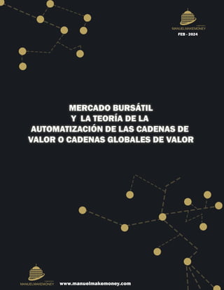 mercado bursatil y la teoría de la automatización de las cadenas de valor.pdf