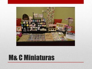 M& C Miniaturas

 
