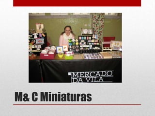M& C Miniaturas

 