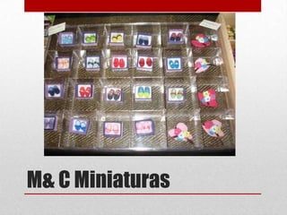 M& C Miniaturas

 