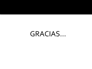 GRACIAS…
 
