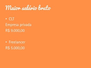 Maior salário bruto
•
•
 