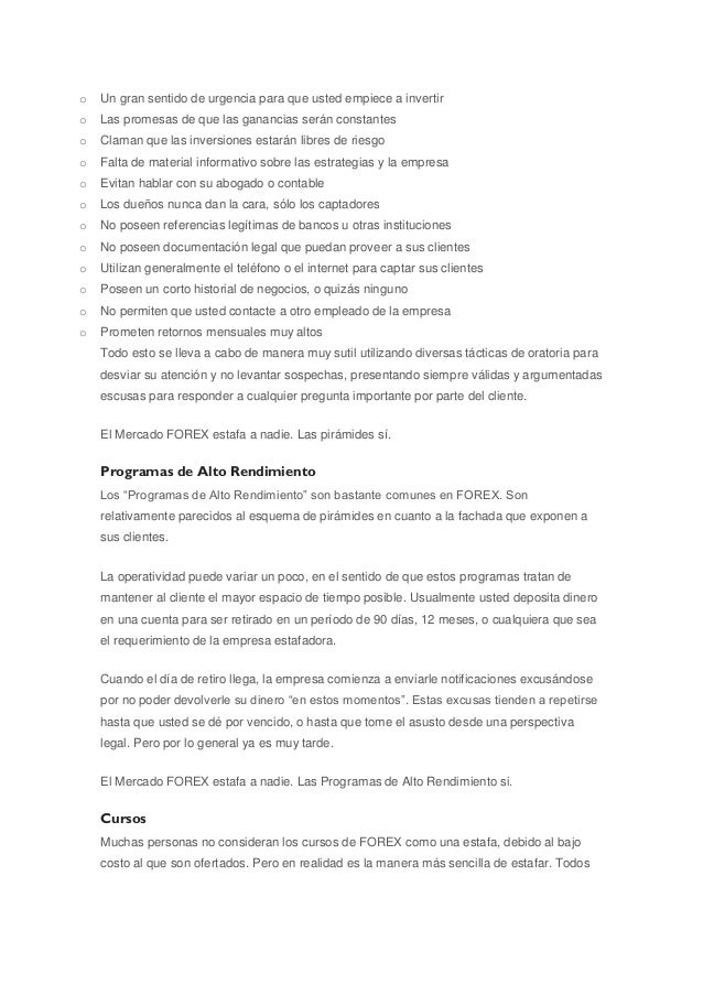 El negocio de Forex era legal en el mundo y con rotulo de experta en el negocio de divisas y directiva de la Unión de Bancos Suizos durante 15 años, Margarita Báez penetró en la elite capitalina a través de un negocio que no funcionaba como pirámide y llegó a ofrecer rentabilidades entre el y por ciento durante cuatro años de.