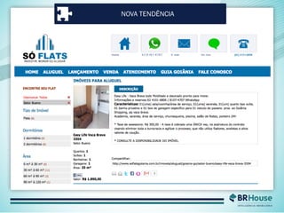 NOVA TENDÊNCIA
 