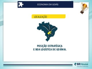ECONOMIA EM GOIÁS
 