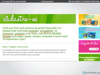 4º Jornada APP de Comunicação Mercado Digital | A Verdadeira Reovlução@estevaosoares
 