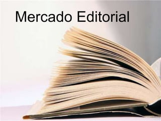 Mercado Editorial
 