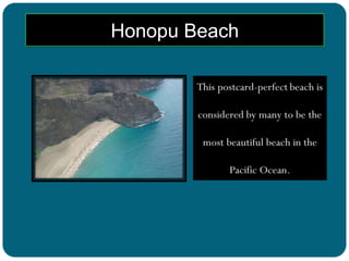Honopu Beach

 