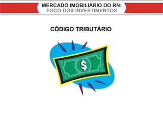 CÓDIGO TRIBUTÁRIO 