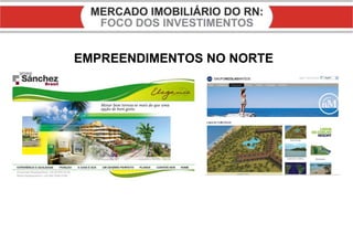 EMPREENDIMENTOS NO NORTE 