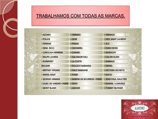 Trabalhamos com melhores preços para revenda, a combinar, ATENDEMOS LOJISTAS DE TODO O BRASIL;