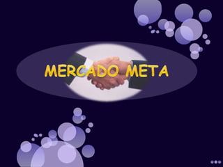 MERCADO META 
