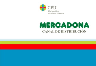 CANAL DE DISTRIBUCIÓN
 