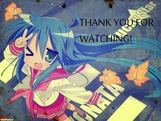 THANK YOU FOR
WATCHING!
 