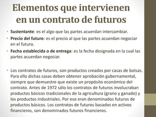 Mercados Futuros 2.pptx