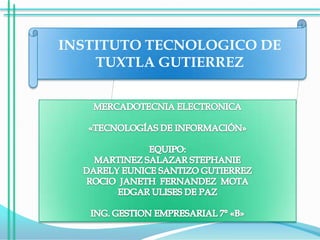INSTITUTO TECNOLOGICO DE
TUXTLA GUTIERREZ

 