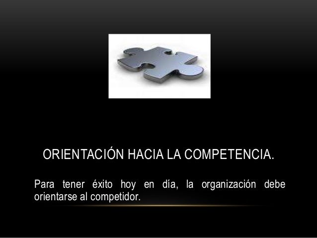 Orientaciones de la mercadotecnia