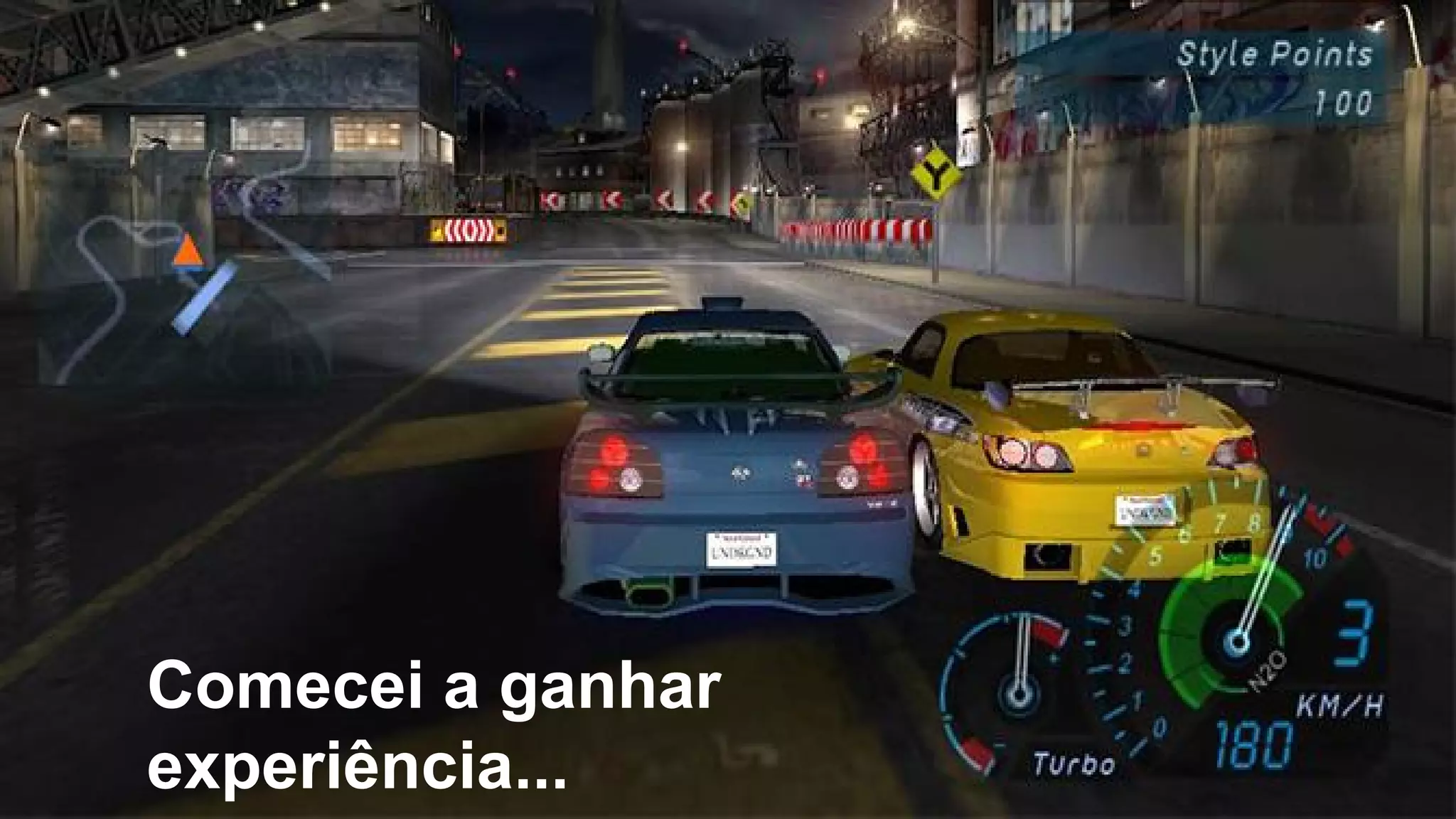 Comecei a ganhar
experiência...
 