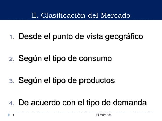 Mercado y sus caracteristicas