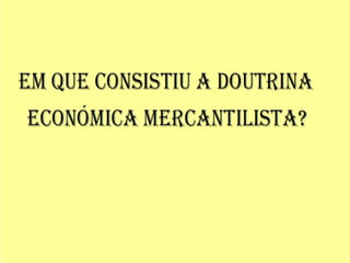 Mercantilismo