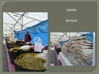 OLIVES BACALLÀ 