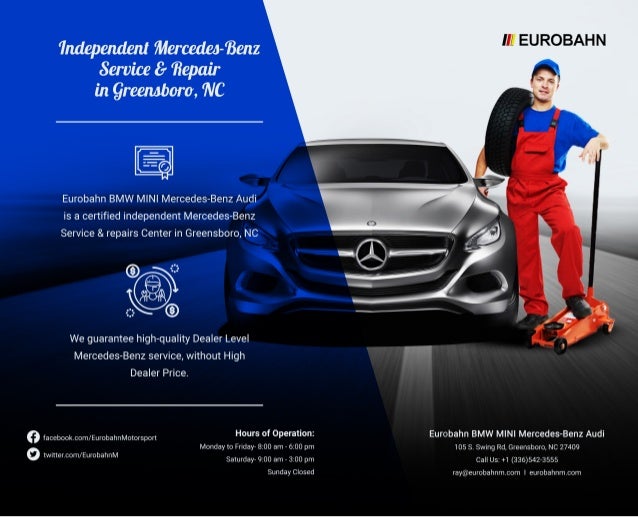 Independent Mercedes Benz Service Repair Greensboro Without The Hig
