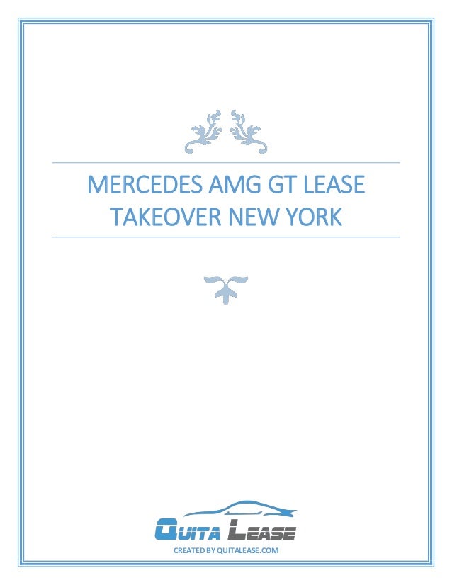 Take Over Lease >> Mercedes Amg Gt Lease Takeover New York Take Over Lease >> Mercedes Amg Gt Lease Takeover New York