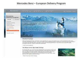 Mercedes Benz – European Delivery Program 
