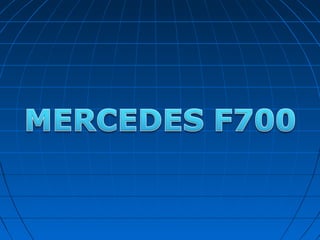 Mercedes f700