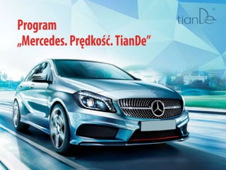 Mercedes speed tiande_program_pl