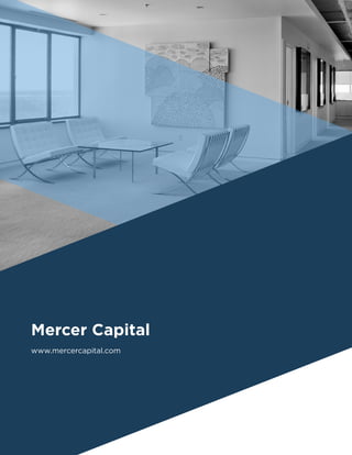 Mercer Capital
www.mercercapital.com
 